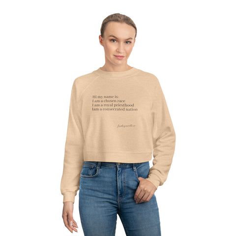 Women's Cropped " I know who Iam"  Fleece Pullover