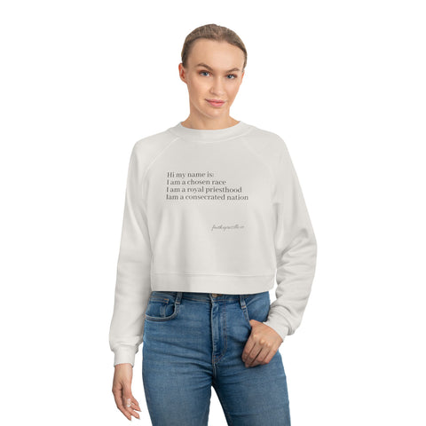 Women's Cropped " I know who Iam"  Fleece Pullover