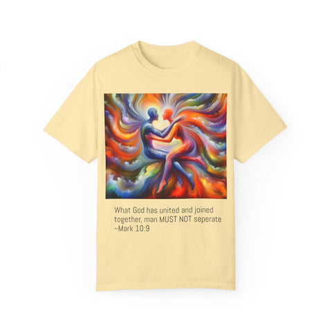 "Mark 10:9" Unisex Garment-Dyed T-shirt