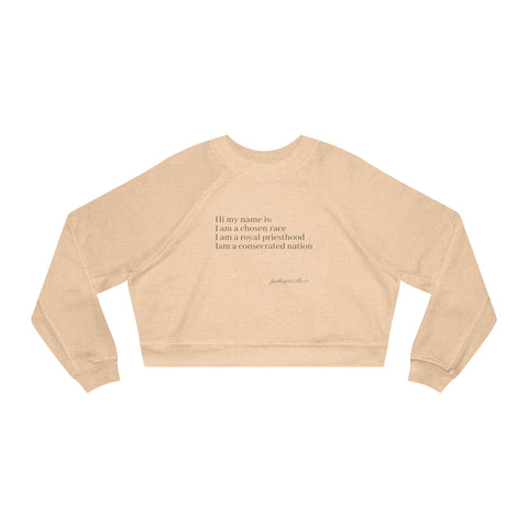 Women's Cropped " I know who Iam"  Fleece Pullover