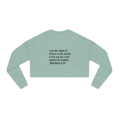 "Be the light" Women's Cropped Sweatshirt