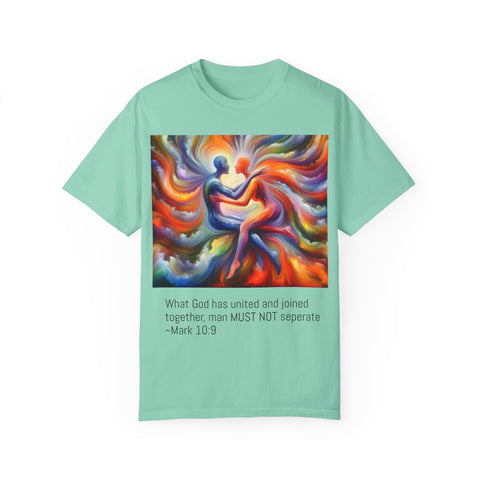 "Mark 10:9" Unisex Garment-Dyed T-shirt