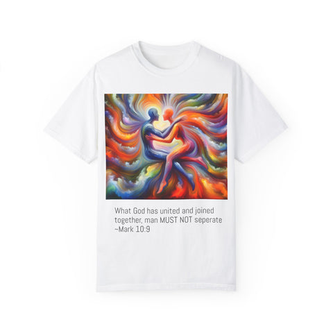 "Mark 10:9" Unisex Garment-Dyed T-shirt